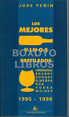 Los mejores vinos y destilados 1995-1996