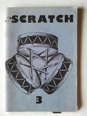 Bild des Verkufers fr Scratch Issue Three 3 July 1990 [ Poetry Journal ] zum Verkauf von Your Book Soon