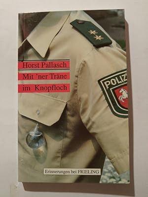 Seller image for Mit 'ner Trne im Knopfloch for sale by ANTIQUARIAT Franke BRUDDENBOOKS