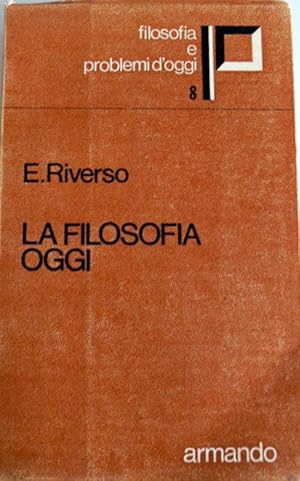 Imagen del vendedor de LA FILOSOFIA OGGI a la venta por CivicoNet, Libreria Virtuale