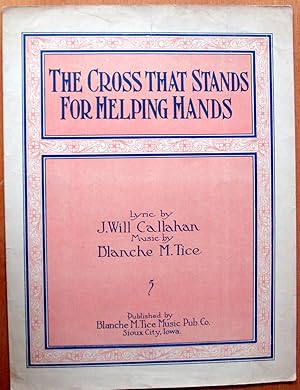 The Cross That Stands for Helping Hands. Vintage Sheet Music