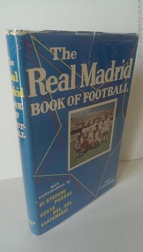 Imagen del vendedor de The Real Madrid Book of Football a la venta por Lion Books PBFA