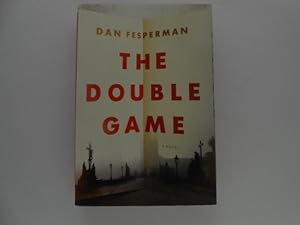 The Double Game: A Novel (signed)