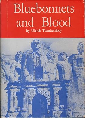 BLUEBONNETS AND BLOOD