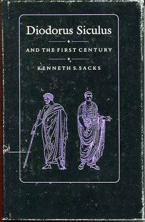Seller image for Diodorus Siculus and the First Century for sale by APPLEDORE BOOKS, ABAA