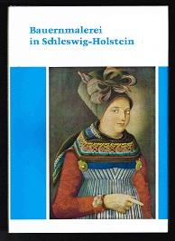 Seller image for Bauernmalerei in Schleswig-Holstein. - for sale by Libresso Antiquariat, Jens Hagedorn