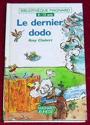 Bild des Verkufers fr LE DERNIER DODO zum Verkauf von LE BOUQUINISTE