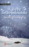 Imagen del vendedor de A neve interminable a la venta por AG Library