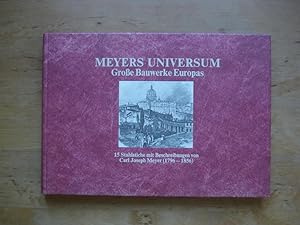 Meyers Universum Großer Bauwerke Europas - 15 Reproduktionen der schönsten Stahlstiche aus "Meyer...