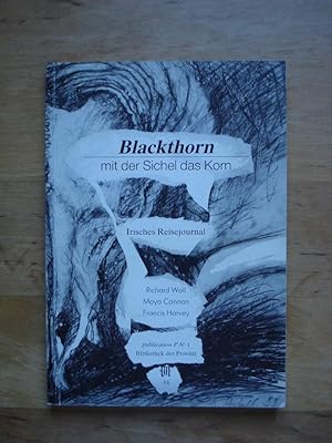 Bild des Verkufers fr Blackthorn - Mit der Sichel das Korn zum Verkauf von Antiquariat Birgit Gerl