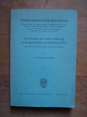 Einrichtungen der sozialen Sicherung in der griechischen und römischen Antike