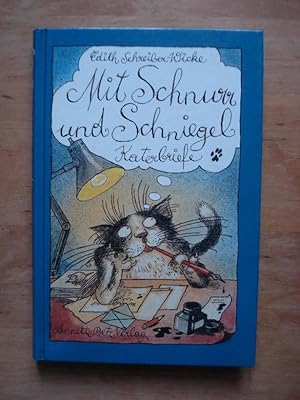 Seller image for Mit Schnurr und Schmiegel - Katerbriefe for sale by Antiquariat Birgit Gerl