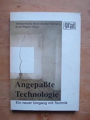 Seller image for Angepate Technologie - Ein neuer Umgang mit Technik for sale by Antiquariat Birgit Gerl