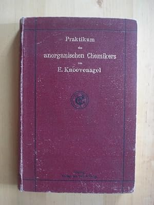 Praktikum des Anorganischen Chemikers