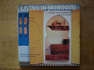 Bild des Verkufers fr Living in Morocco - Design from Casablanca to Marrakesh zum Verkauf von Antiquariat Birgit Gerl