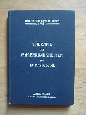 Image du vendeur pour Therapie der Magenkrankheiten mis en vente par Antiquariat Birgit Gerl