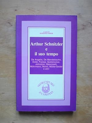 Bild des Verkufers fr Arthur Schnitzler e il suo tempo zum Verkauf von Antiquariat Birgit Gerl