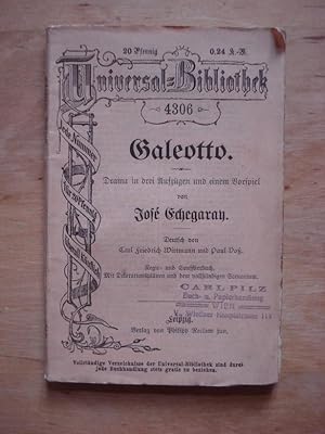 Bild des Verkufers fr Galeotto - Drama in drei Aufzgen und einem Vorspiel zum Verkauf von Antiquariat Birgit Gerl