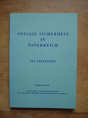 Immagine del venditore per Soziale Sicherheit in sterreich - Ein Leitfaden venduto da Antiquariat Birgit Gerl