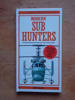 Bild des Verkufers fr The New Illustrated Guide to Modern Sub Hunters zum Verkauf von Antiquariat Birgit Gerl