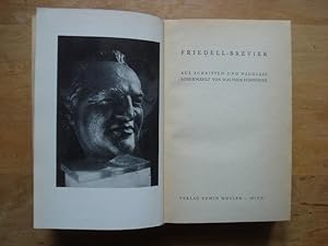 Friedell-Brevier - Aus Schriften und Nachlass ausgewählt von Walther Schneider
