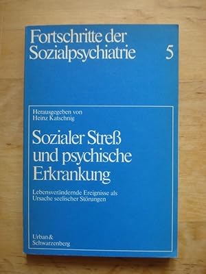 Sozialer Streß und psychische Erkrankung