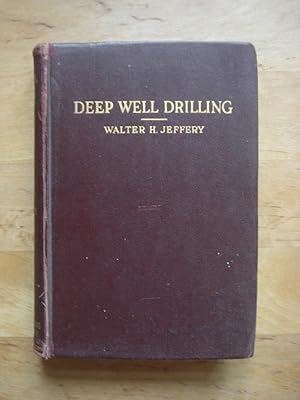 Bild des Verkufers fr Deep Well Drilling zum Verkauf von Antiquariat Birgit Gerl