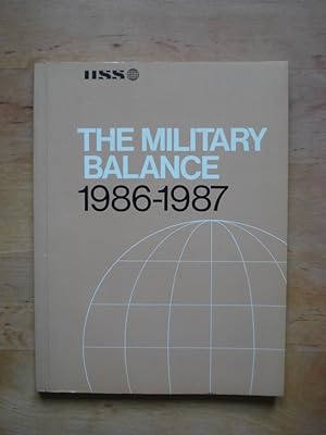 The Military Balance 1986 - 1987