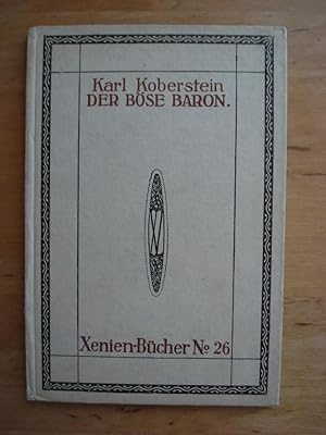 Bild des Verkufers fr Der bse Baron (Heinrich von Krosigk) zum Verkauf von Antiquariat Birgit Gerl