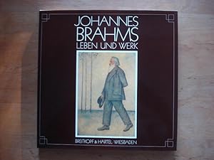 Bild des Verkufers fr Johannes Brahms - Leben und Werk zum Verkauf von Antiquariat Birgit Gerl