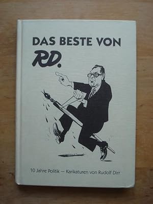 Das Beste von RD. - 10 Jahre Politik - Karikaturen von Rudolf Dirr