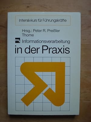 Imagen del vendedor de Informationsverarbeitung in der Praxis a la venta por Antiquariat Birgit Gerl