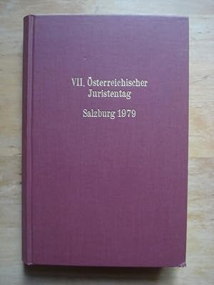 VII. Österreichischer Juristentag - Salzburg 1979