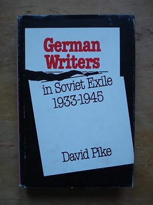 Bild des Verkufers fr German Writers in Soviet Exile, 1933 - 1945 zum Verkauf von Antiquariat Birgit Gerl
