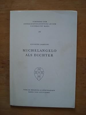 Bild des Verkufers fr Michelangelo als Dichter zum Verkauf von Antiquariat Birgit Gerl