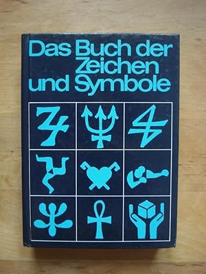 Bild des Verkufers fr Das Buch der Zeichen und Symbole zum Verkauf von Antiquariat Birgit Gerl