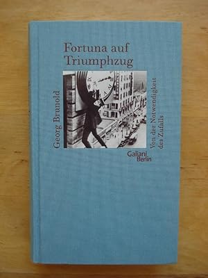 Bild des Verkufers fr Fortuna auf Triumphzug zum Verkauf von Antiquariat Birgit Gerl
