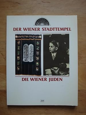 Der Wiener Stadttempel - Die Wiener Juden