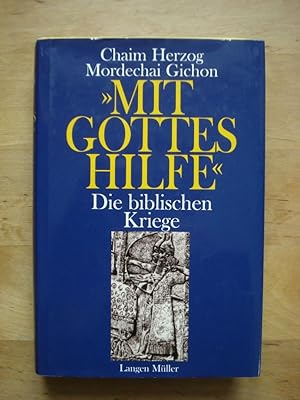 Bild des Verkufers fr Mit Gottes Hilfe" - Die biblischen Kriege zum Verkauf von Antiquariat Birgit Gerl