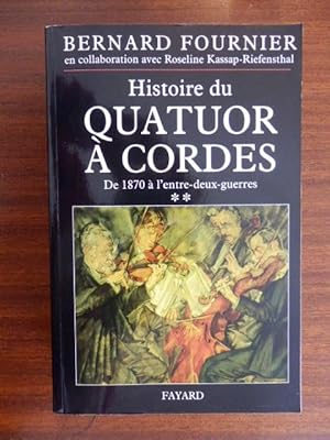 Histoire du Quatuor à Cordes --- De 1870 à l'entre-deux-guerres