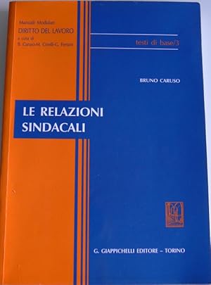 LE RELAZIONI SINDACALI