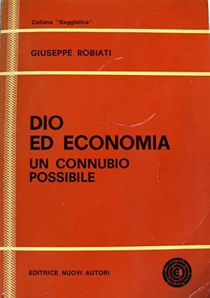 DIO ED ECONOMIA: UN CONNUBIO POSSIBILE