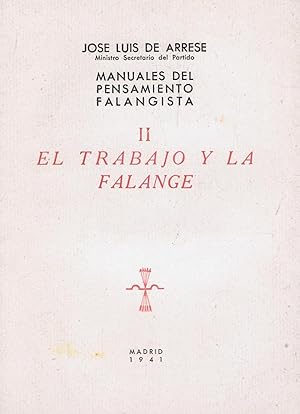 Bild des Verkufers fr Manuales del pensamiento falangista. II. EL TRABAJO Y LA FALANGE. zum Verkauf von Librera Torren de Rueda