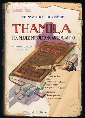 Imagen del vendedor de THAMILA (La mujer musulmana ante el amor) a la venta por Librera Torren de Rueda