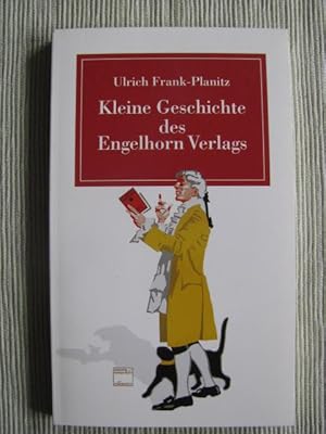 Kleine Geschichte des Engelhorn Verlags.