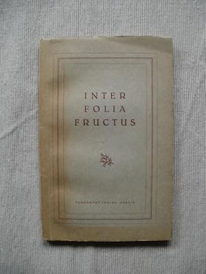 Inter Folia Fructus. Aus den Erinnerungen eines Verlegers.