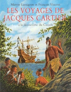Bild des Verkufers fr Les Voyages De Jacques Cartier  La Dcouverte Du Canada zum Verkauf von Au vert paradis du livre