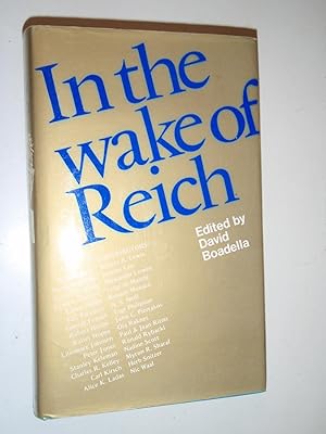Imagen del vendedor de In the Wake of Reich a la venta por Westgate Bookshop