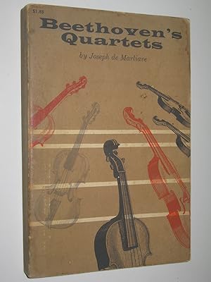 Imagen del vendedor de Beethoven's Quartets a la venta por Manyhills Books