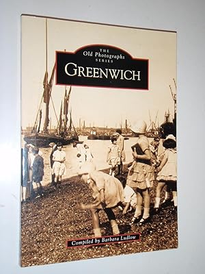 Greenwich in Old Photographs (Images of England)
